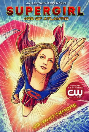 [Supergirl 01] • Supergirl